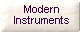 Modern Instruments